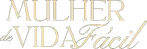 Logo Mulher de Vida Fácil - v1